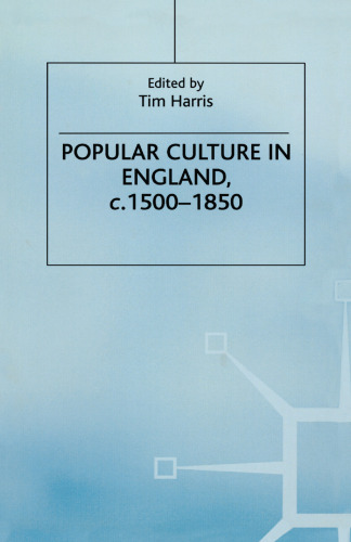 Popular Culture in England, c. 1500–1850