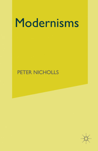 Modernisms: A Literary Guide