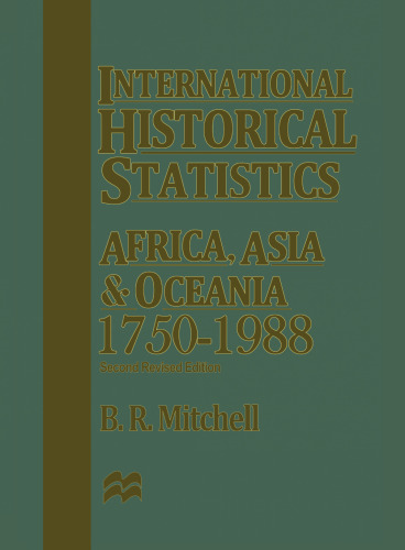 International Historical Statistics: Africa, Asia & Oceania, 1750–1988