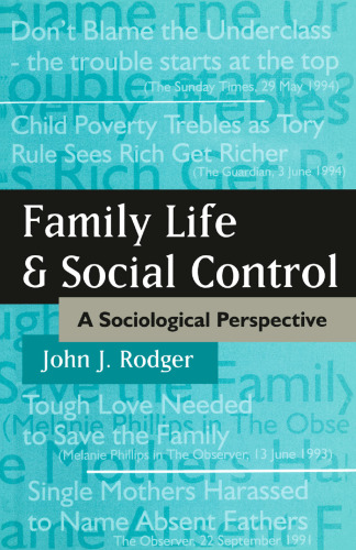 Family Life and Social Control: A Sociological Perspective