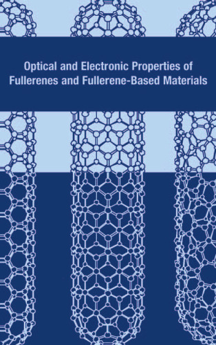Optical and electronic properties of fullerenes and fullerene-based materials
