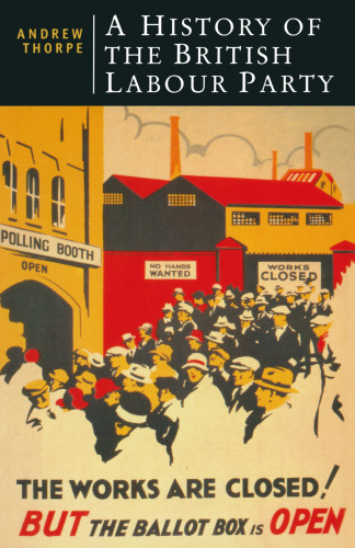 A History of the British Labour Party