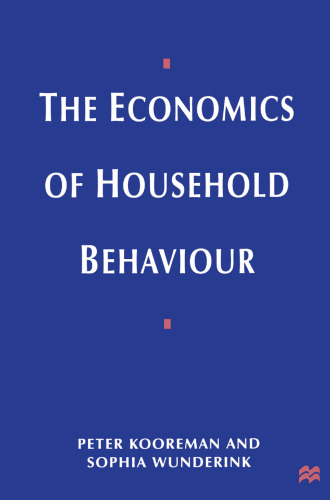 The Economics of Household Behaviour