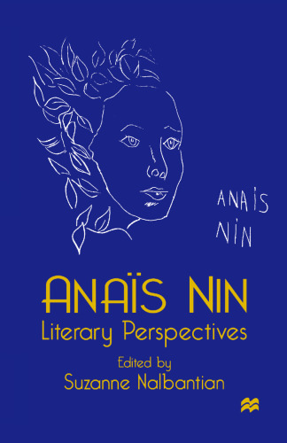 Anaïs Nin Literary Perspectives