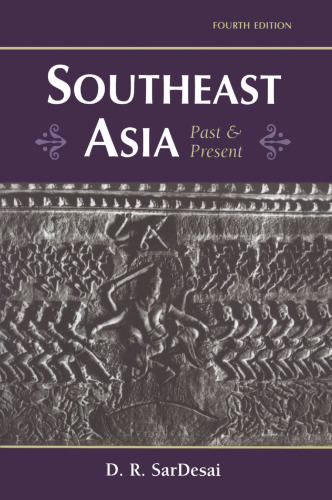 Southeast Asia: Past & Present