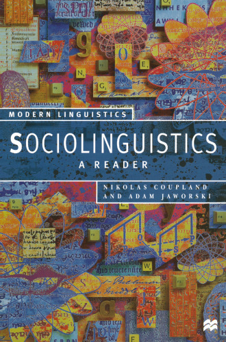 Sociolinguistics: A Reader