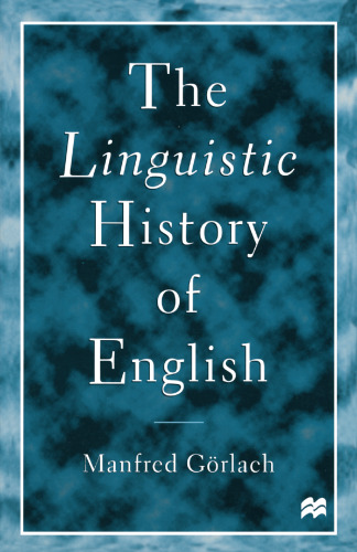 The Linguistic History of English: An Introduction