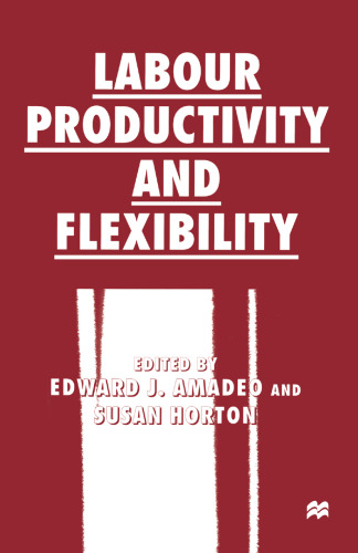 Labour Productivity and Flexibility