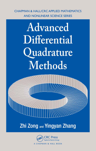 Advanced differential quadrature methods