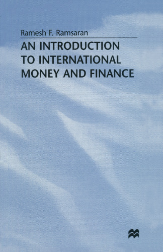 An Introduction to International Money and Finance