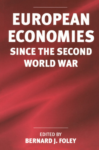 European Economies Since the Second World War