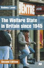 The Welfare State in Britain since 1945