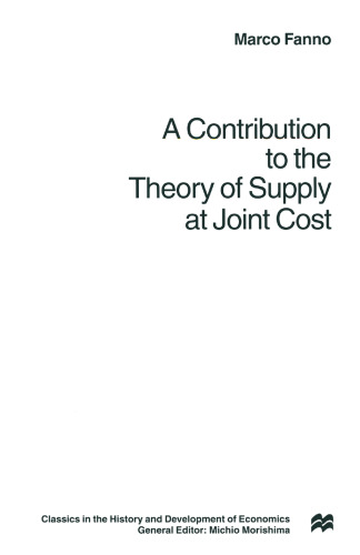 A Contribution to the Theory of Supply at Joint Cost