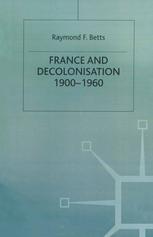 France and Decolonisation 1900–1960