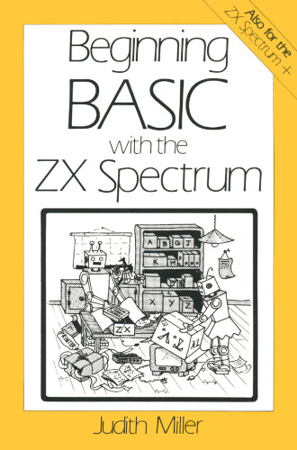 Beginning BASIC with the ZX Spectrum