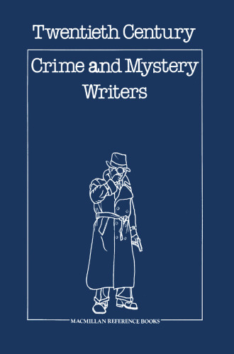 Twentieth Century Crime and Mystery Writers