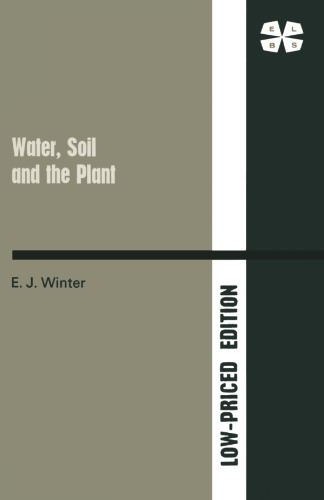 Water, Soil and the Plant