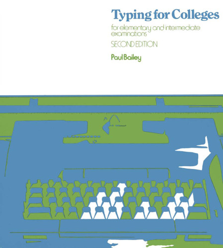 Typing for Colleges: for elementary and intermediate examinations