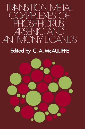 Transition Metal Complexes of Phosphorus, Arsenic and Antimony Ligands