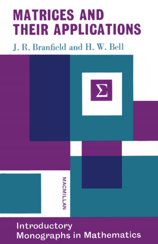 Matrices and Their Applications