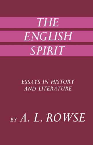 The English Spirit: Essays in Literature and History