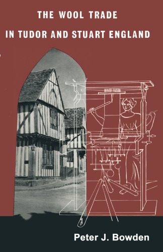 The Wool Trade in Tudor and Stuart England