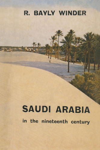 Saudi Arabia in the Nineteenth Century