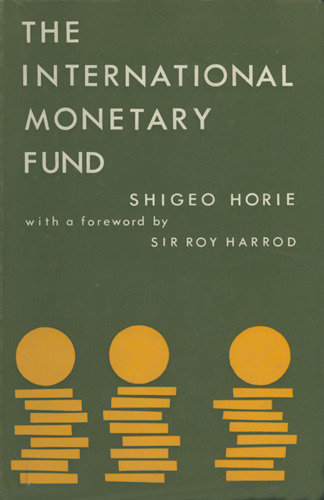 The International Monetary Fund: Retrospect and Prospect