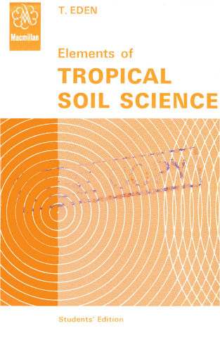 Elements of Tropical Soil Science