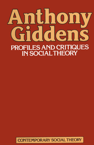 Profiles and Critiques in Social Theory