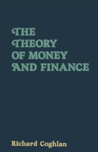 The Theory of Money and Finance