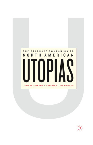 The Palgrave Companion to North American Utopias