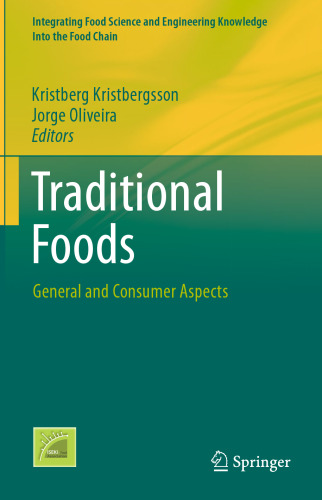 Traditional Foods: General and Consumer Aspects