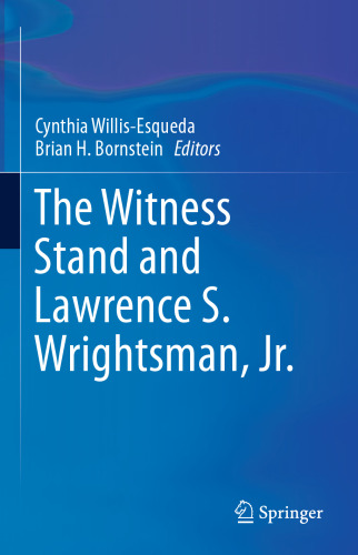 The Witness Stand and Lawrence S. Wrightsman, Jr.