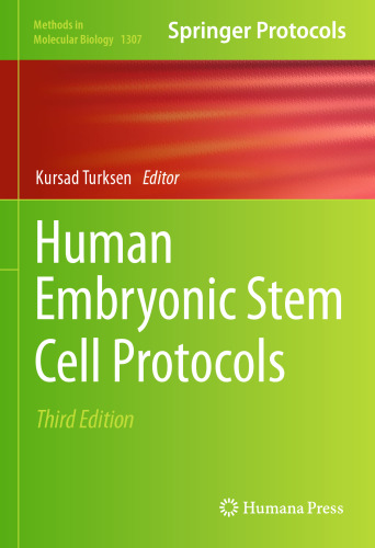 Human Embryonic Stem Cell Protocols