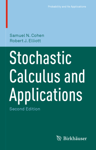 Stochastic Calculus and Applications