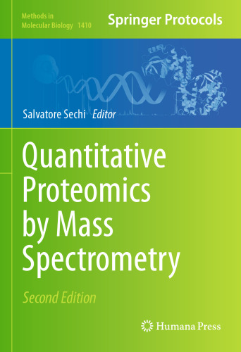 Quantitative Proteomics by Mass Spectrometry