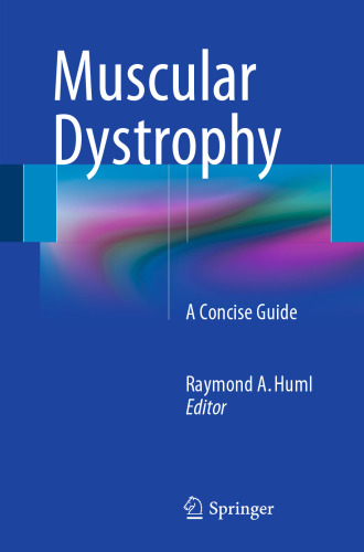 Muscular Dystrophy: A Concise Guide