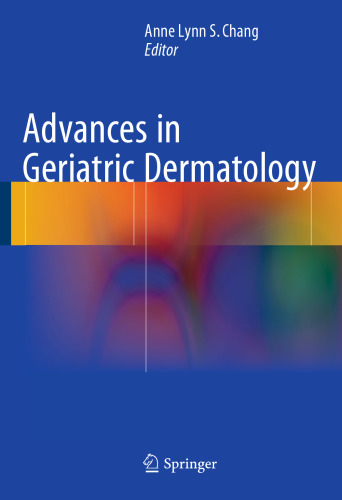 Advances in Geriatric Dermatology