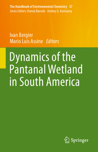 Dynamics of the Pantanal Wetland in South America