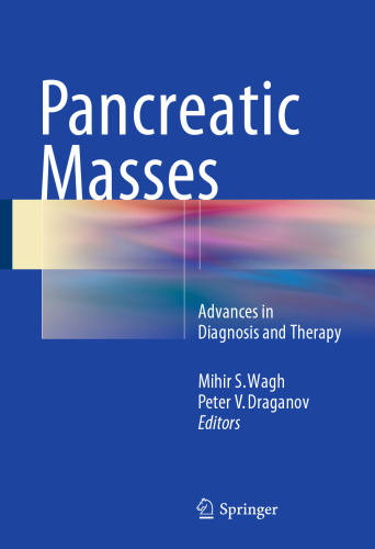 Pancreatic Masses: Advances in Diagnosis and Therapy
