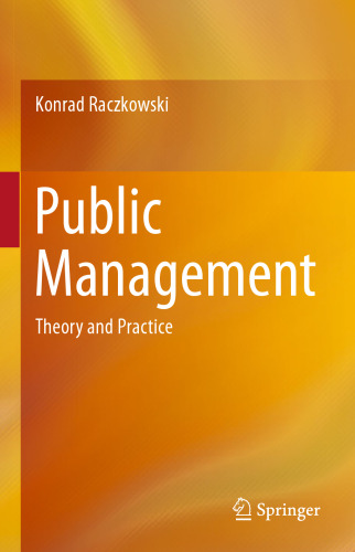 Public Management: Theory and Practice