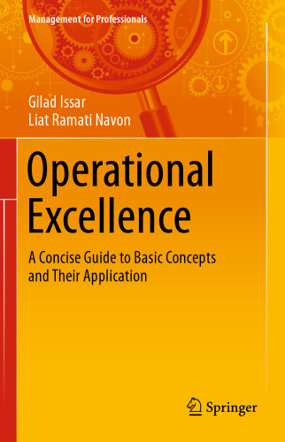 Operational Excellence: A Concise Guide to Basic Concepts and Their Application