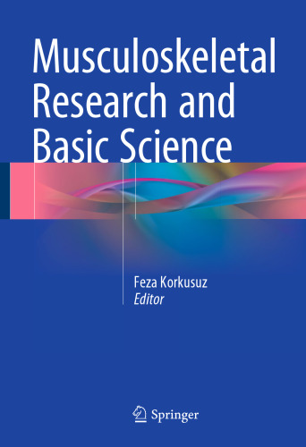 Musculoskeletal Research and Basic Science