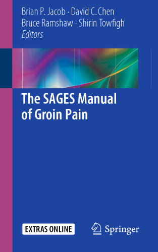 The SAGES Manual of Groin Pain