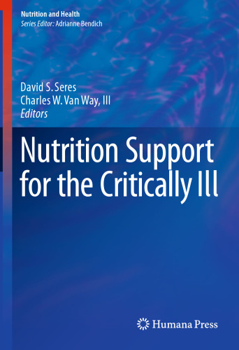 Nutrition Support for the Critically Ill