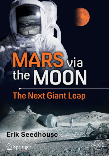 Mars via the Moon: The Next Giant Leap