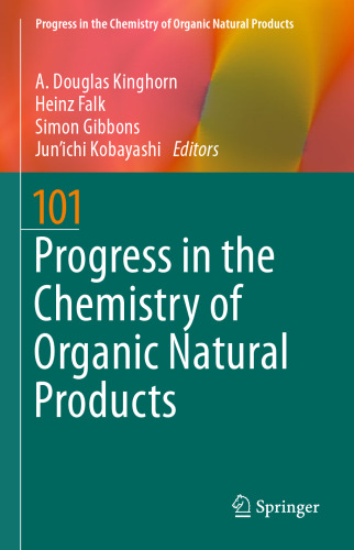 Progress in the Chemistry of Organic Natural Products 101