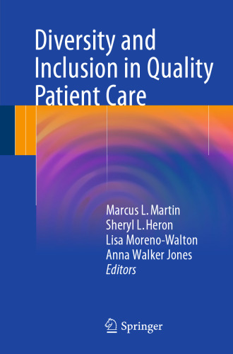 Diversity and Inclusion in Quality Patient Care