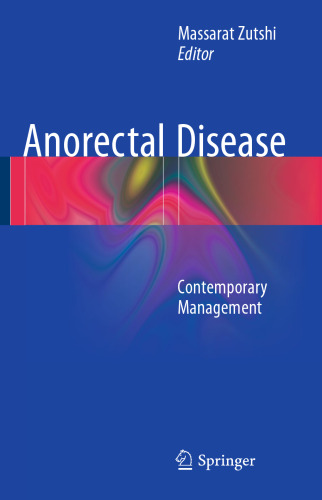 Anorectal Disease: Contemporary Management